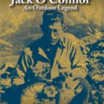 Jack O’Connor: An Outdoor Legend